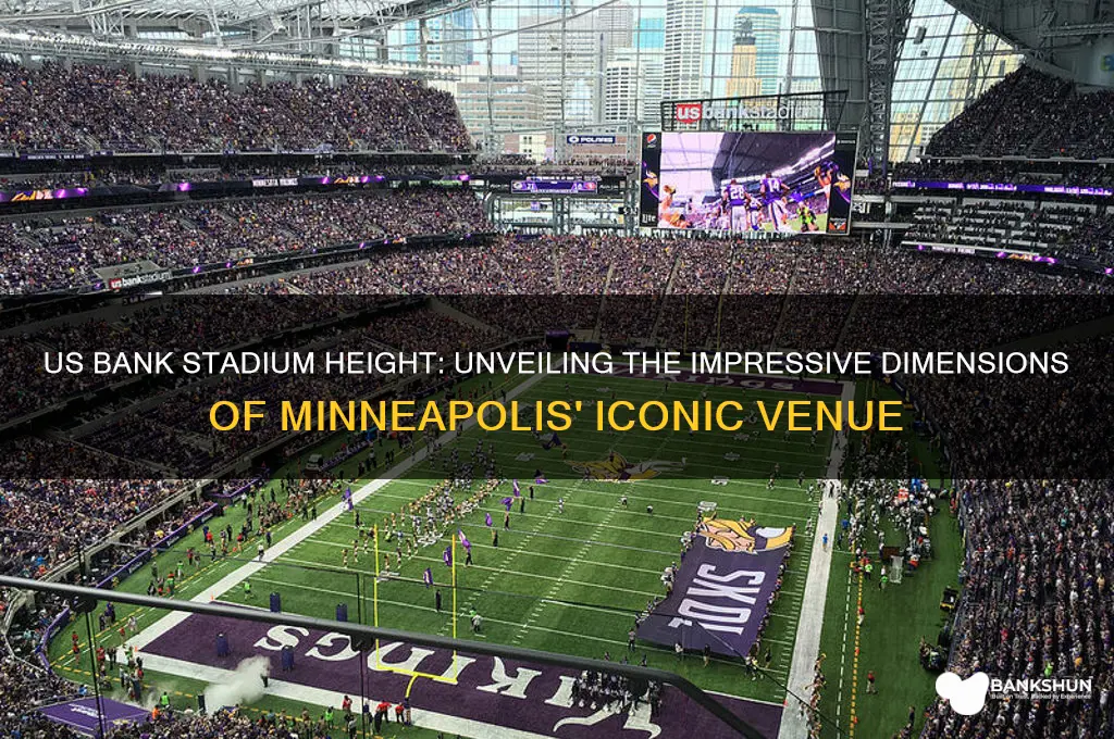 how tall is the us bank stadium