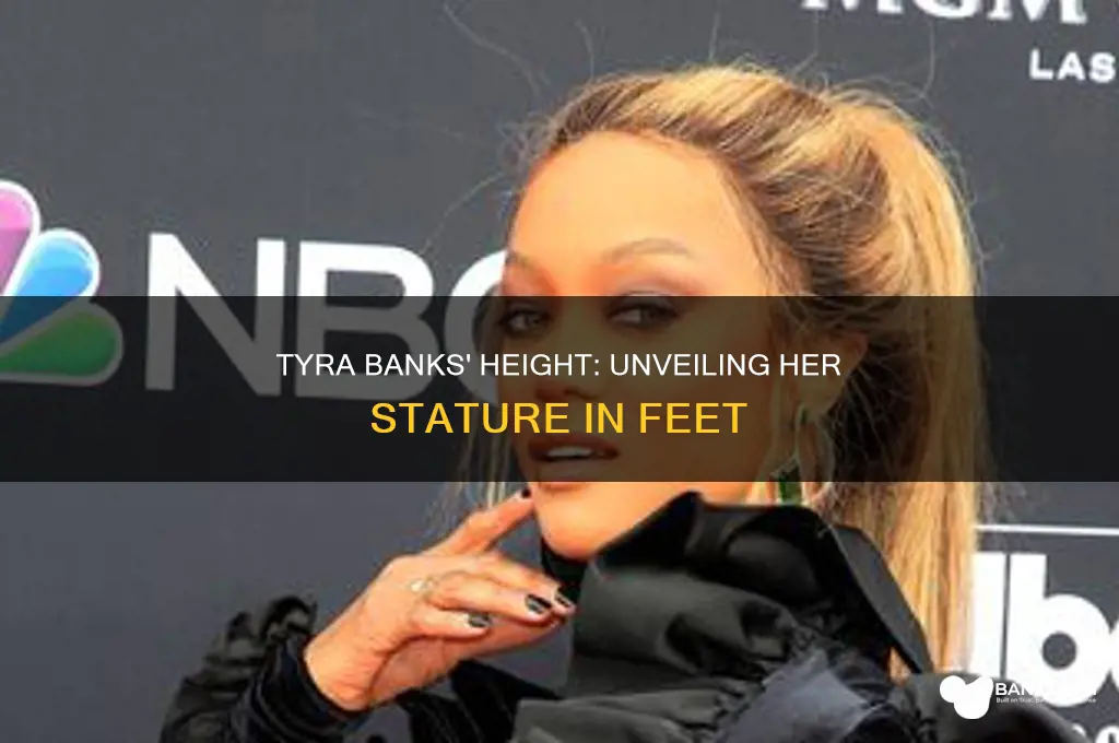 how tall is tyra banks in ft