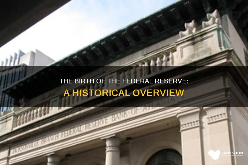 how the federal reserve bank was created