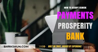 Accept eCheck Payments with Prosperity Bank: A Step-by-Step Guide