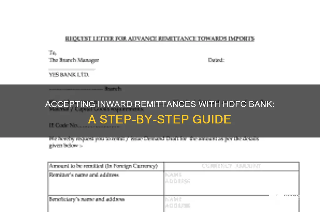 how to accept inward remittance hdfc bank