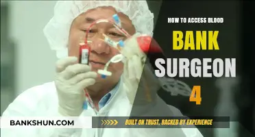 Accessing Blood Bank Surgeon 4: A Comprehensive Step-by-Step Guide