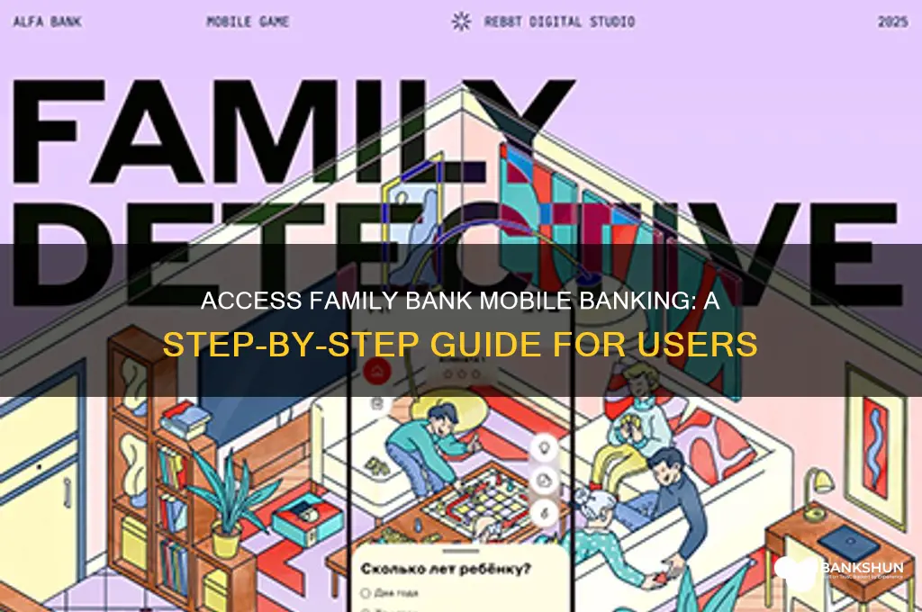 how to access family bank mobile banking