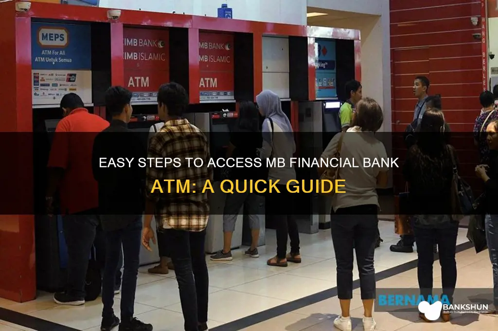how to access mb financial bank atm