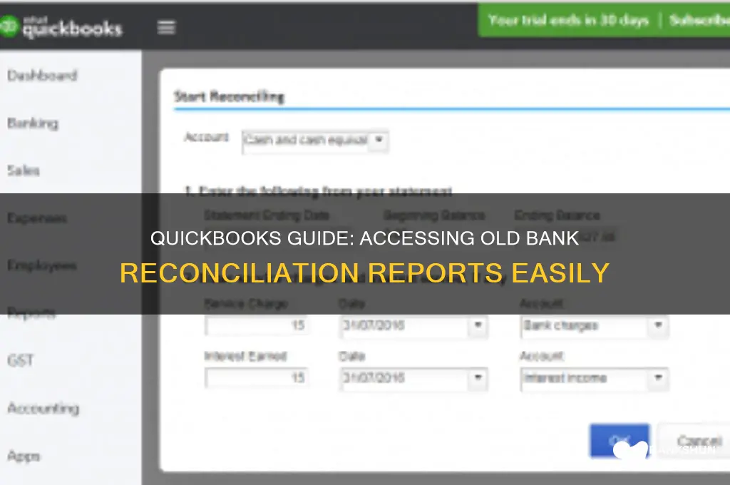 how to access old bank reconciliation quickbooks