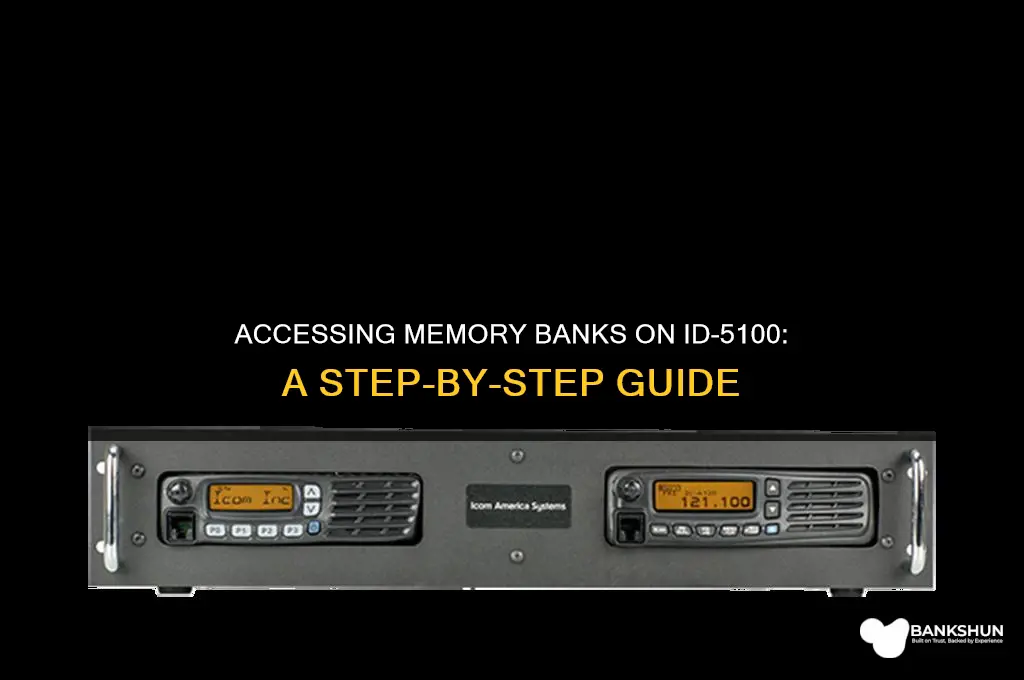 how to acess memory banks onid-5100
