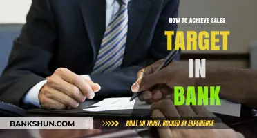 Mastering Bank Sales: Proven Strategies to Hit Your Targets Consistently
