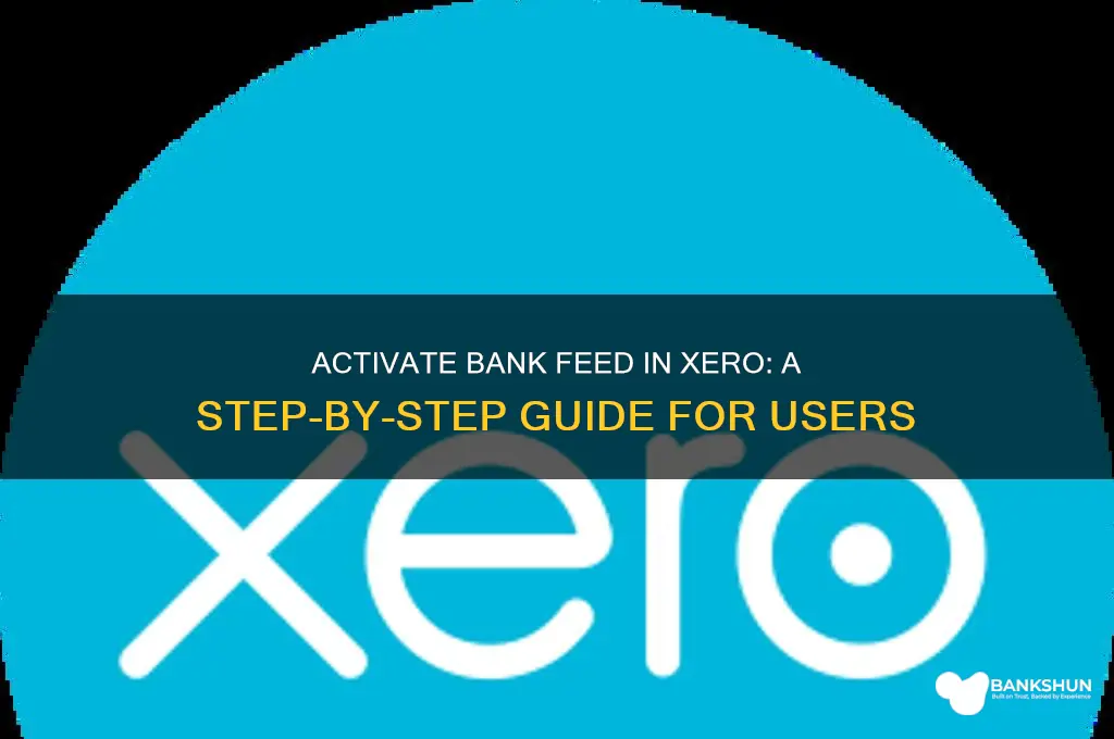 how to activate bank feed in xero