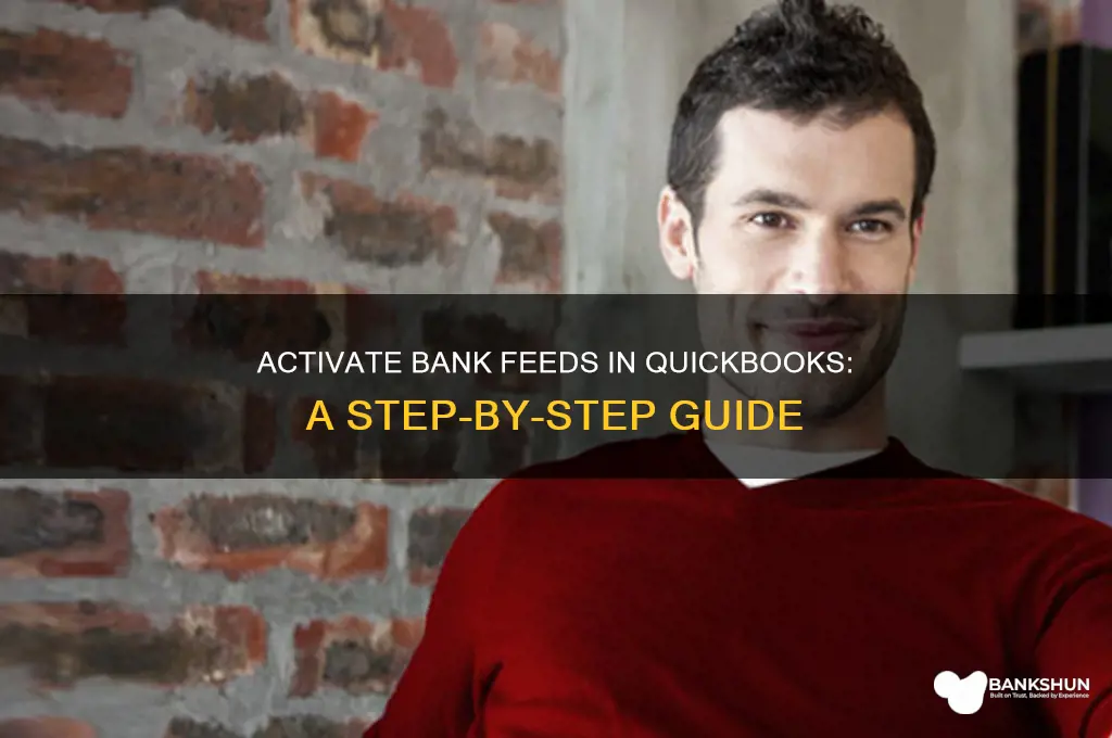 how to activate bank feeds in quickbooks