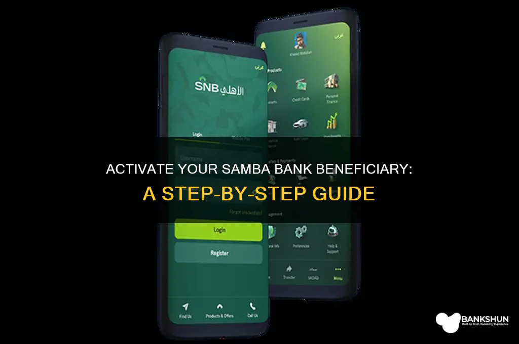 how to activate beneficiary in samba bank