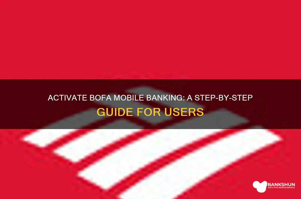 how to activate bofa me bile banking