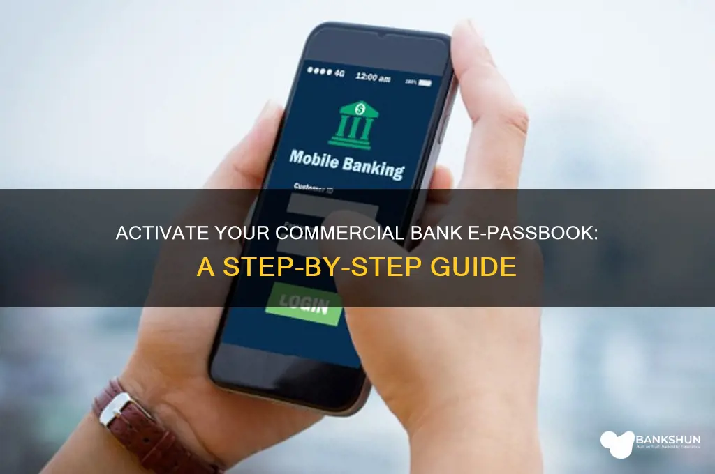 how to activate commercial bank e passbook