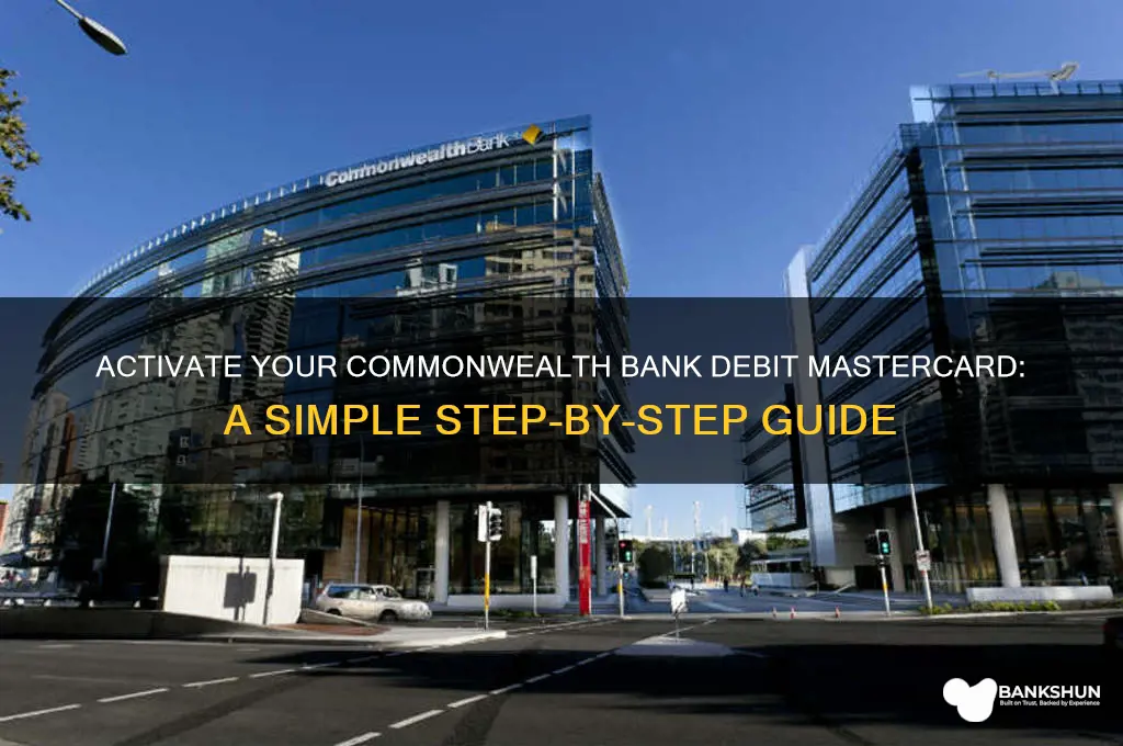 how to activate debit mastercard commonwealth bank