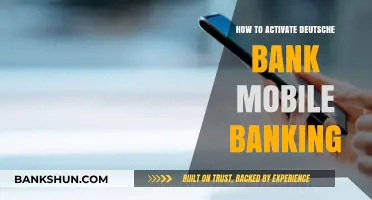 Activate Deutsche Bank Mobile Banking: A Step-by-Step Guide