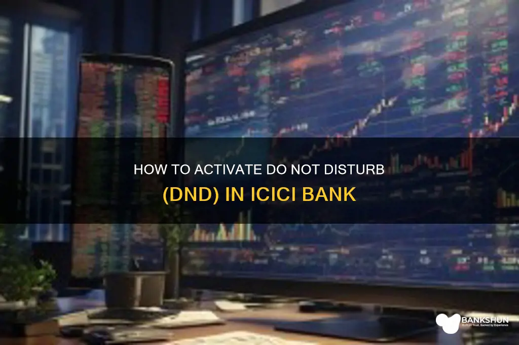 how to activate dnd in icici bank