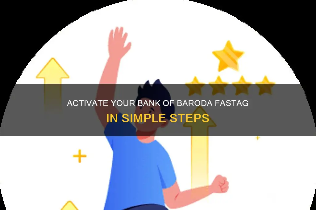 how to activate fastag bank of baroda