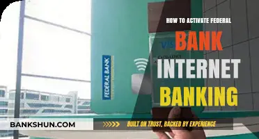 Activate Federal Bank Internet Banking: A Step-by-Step Guide