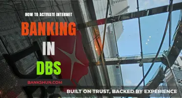 Step-by-Step Guide to Activating DBS Internet Banking Easily