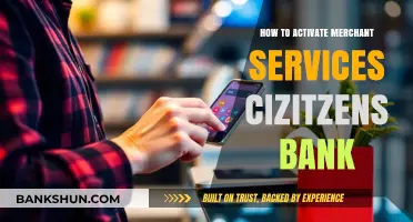 Activate Citizens Bank Merchant Services: A Step-by-Step Guide