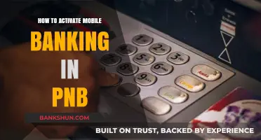 Activate PNB Mobile Banking: A Step-by-Step Guide for Beginners