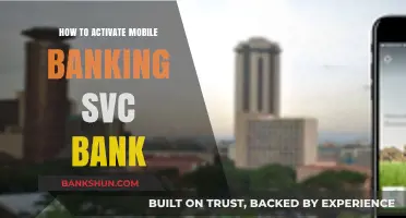 Activate SVC Bank Mobile Banking: A Step-by-Step Guide