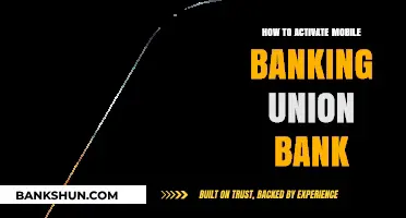 Activate Union Bank Mobile Banking: A Simple Step-by-Step Guide