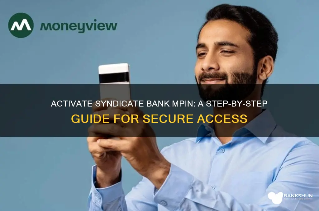 how to activate mpin in syndicate bank