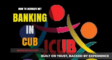 Activate City Union Bank Net Banking: A Step-by-Step Guide