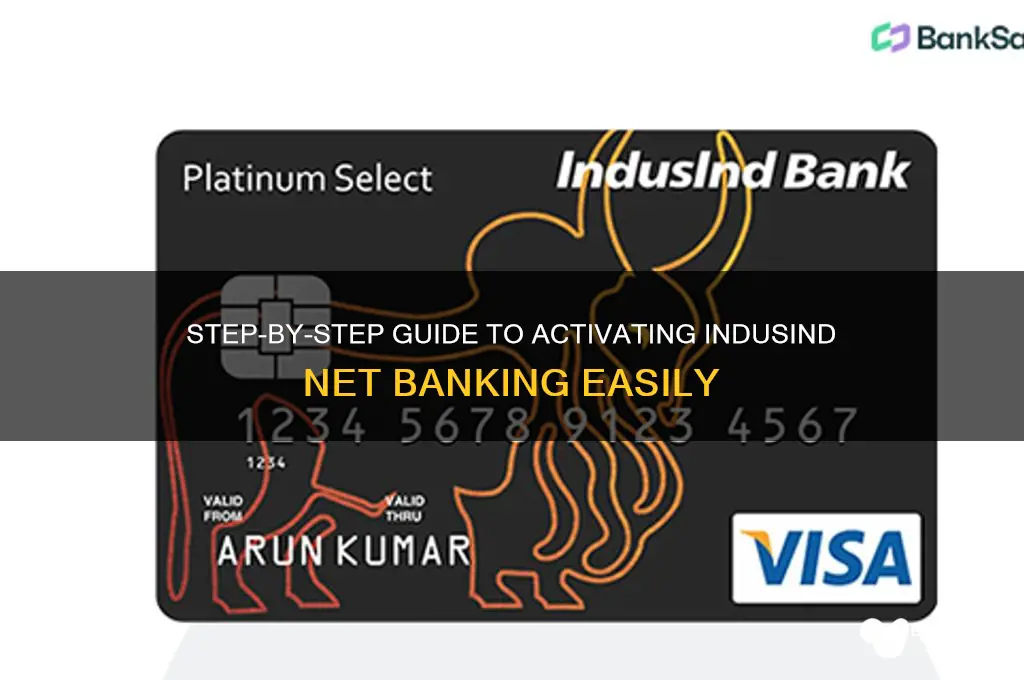 how to activate net banking in indusind