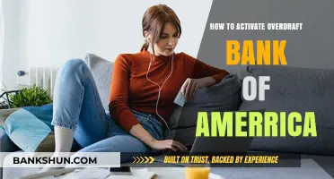 How to Activate Overdraft with Bank of America: A Step-by-Step Guide