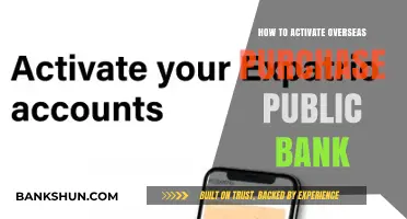 Activate Overseas Purchases with Public Bank: A Step-by-Step Guide