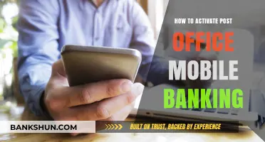 Activate Post Office Mobile Banking: A Step-by-Step Guide for Users