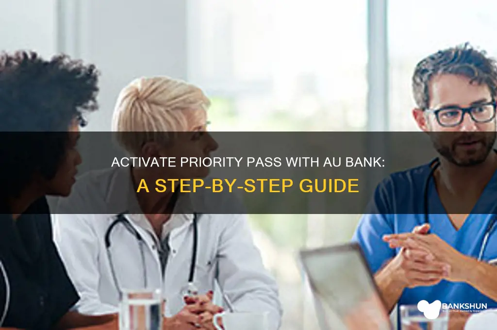 how to activate priority pass au bank
