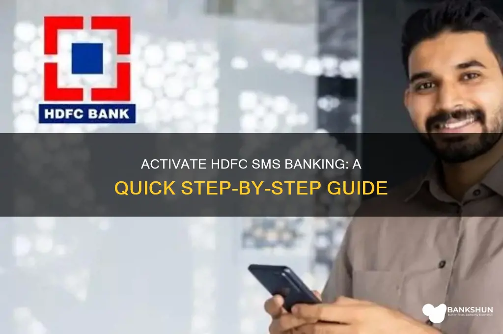 how to activate sms banking in hdfc