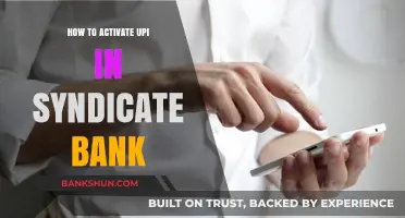 Activate UPI in Syndicate Bank: A Step-by-Step Guide