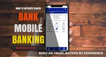 Activate Vijaya Bank Mobile Banking: A Step-by-Step Guide