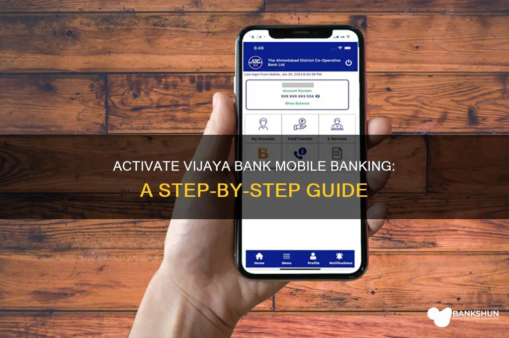 how to activate vijaya bank mobile banking