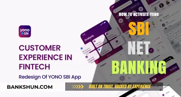 Activate Yono SBI Net Banking: A Step-by-Step Guide
