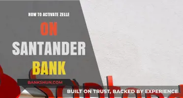 Activate Zelle on Santander Bank: A Step-by-Step Guide