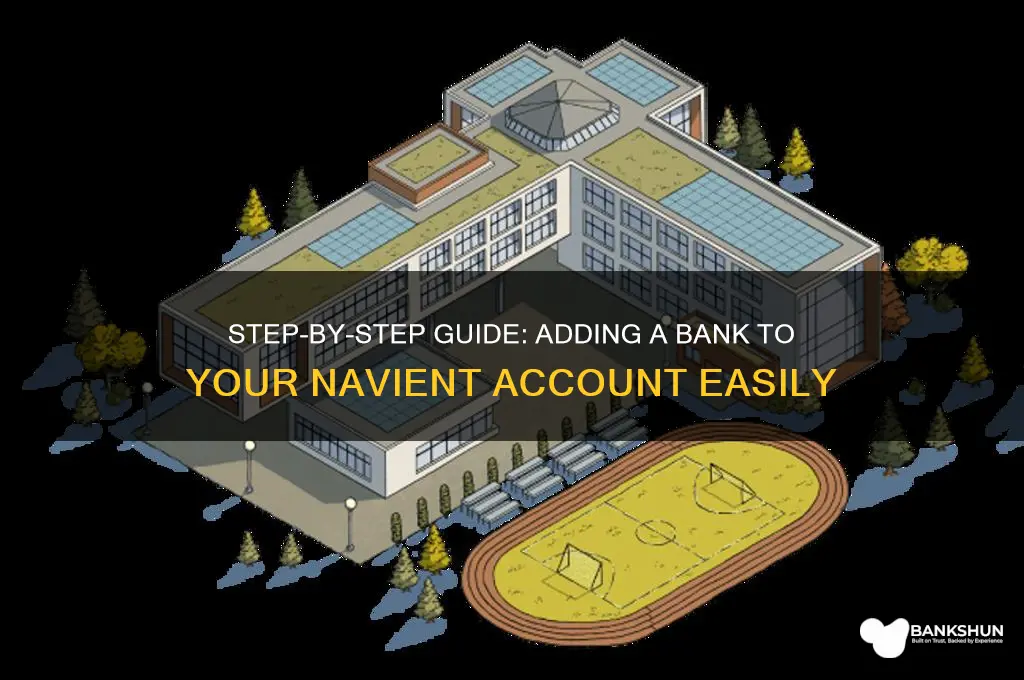 how to add a bank to navient
