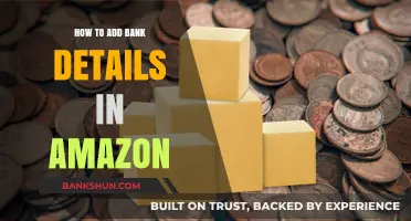How to Add Bank Details in Amazon: A Step-by-Step Guide
