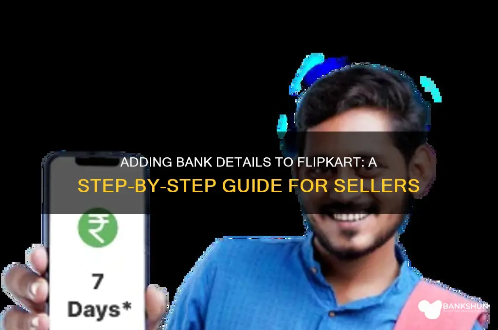 how to add bank details in flipkart