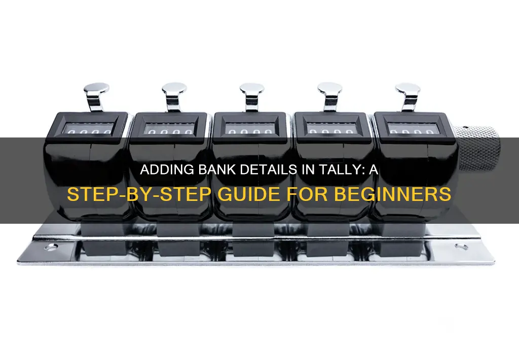 how to add bank details in tally