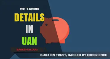 Step-by-Step Guide: Adding Bank Details to Your UAN Account
