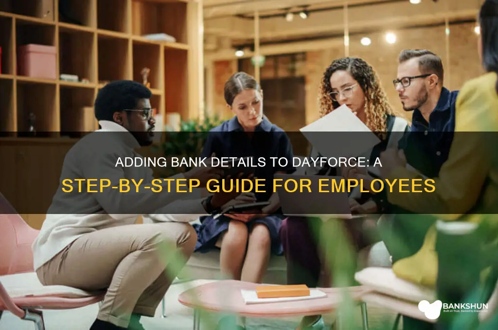 how to add bank details to dayforce