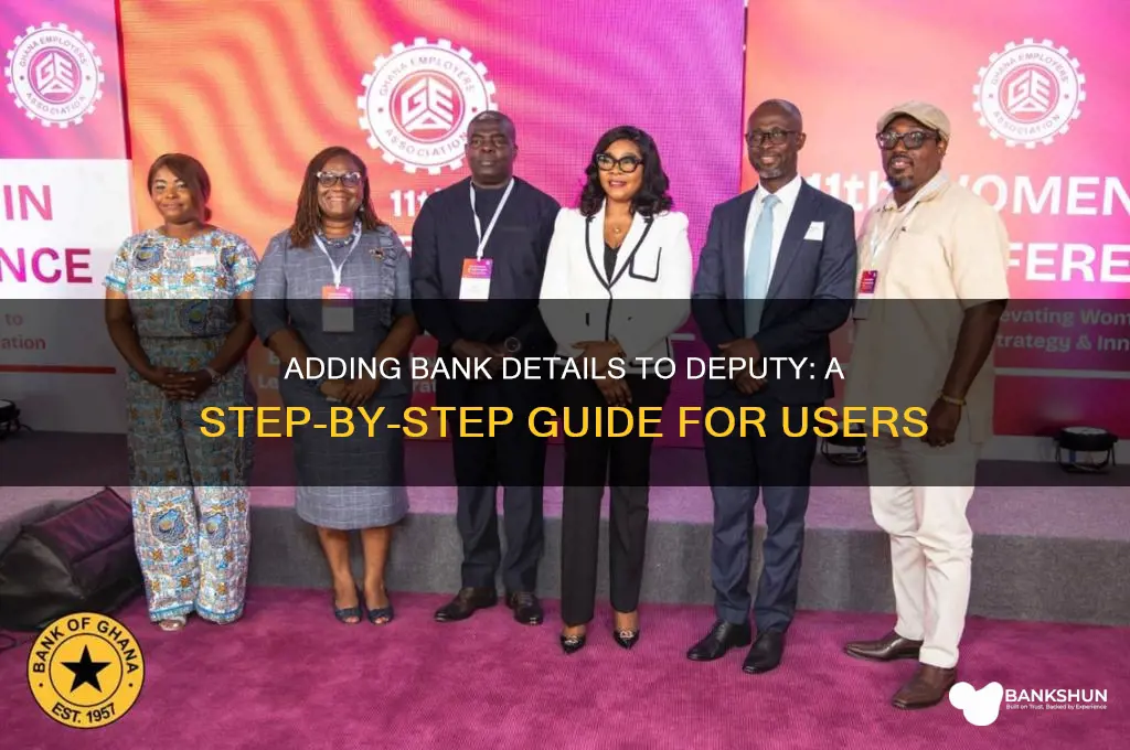 how to add bank details to deputy