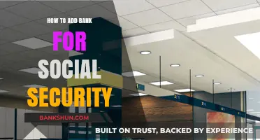 Adding Your Bank Account for Social Security Payments: A Step-by-Step Guide