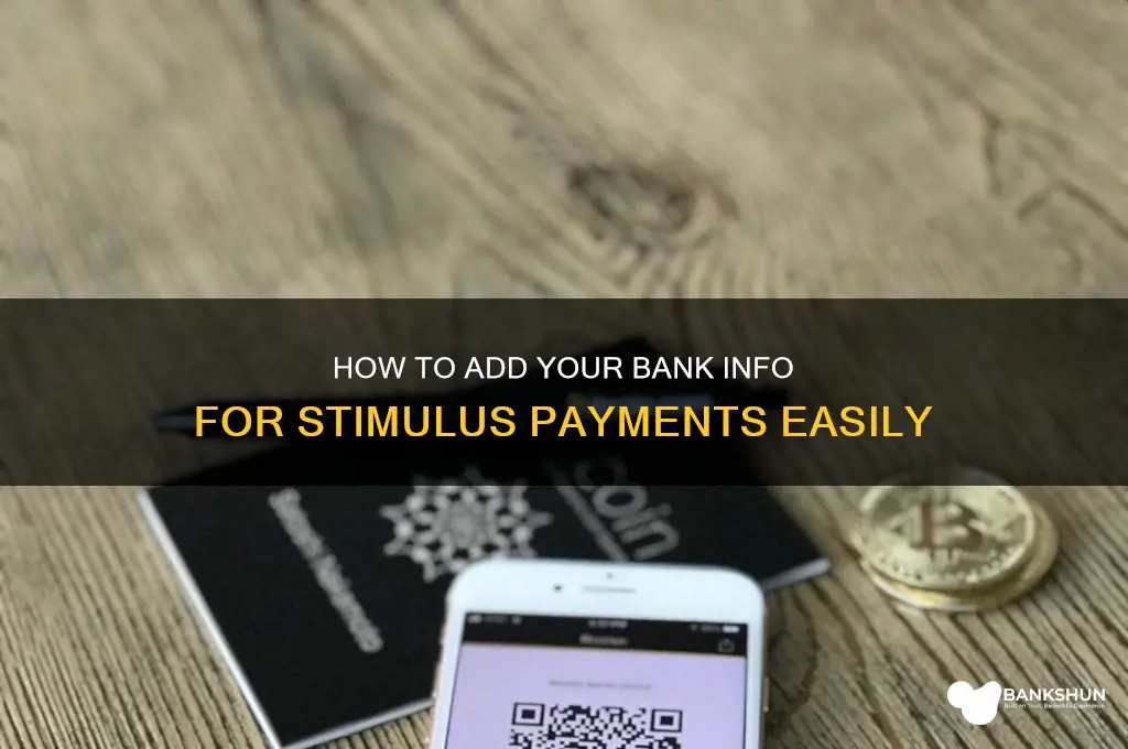 how to add bank info for stimulus