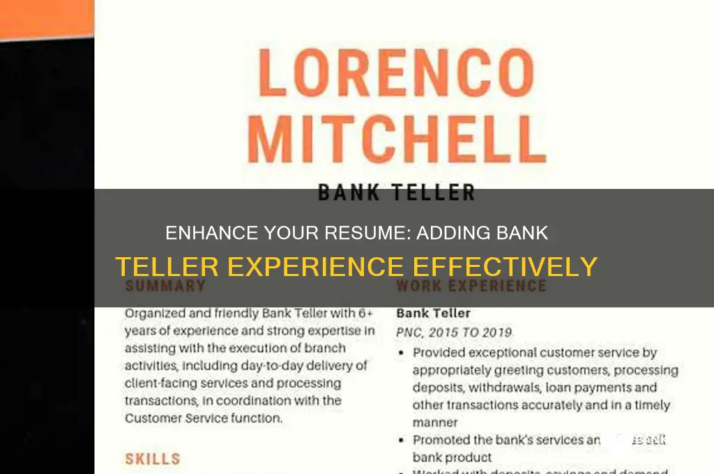 how to add bank teller to resume