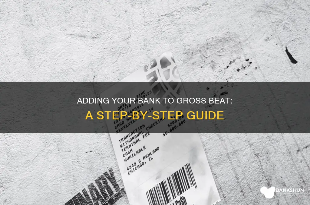 how to add bank to gross beat